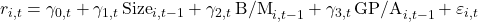 r_{i,t} = \gamma_{0,t} + \gamma_{1,t}\,\text{Size}_{i,t-1} + \gamma_{2,t}\,\text{B/M}_{i,t-1} + \gamma_{3,t}\,\text{GP/A}_{i,t-1} + \varepsilon_{i,t} 