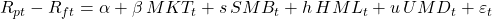 R_{pt} - R_{ft} = \alpha + \beta\,MKT_t + s\,SMB_t + h\,HML_t + u\,UMD_t + \varepsilon_t