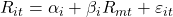 R_{it} = \alpha_i + \beta_i R_{mt} + \varepsilon_{it} 