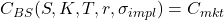  C_{BS}(S, K, T, r, \sigma_{impl}) = C_{mkt} 